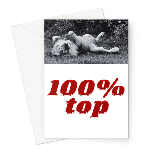 100% Top Greeting Card Greeting Card