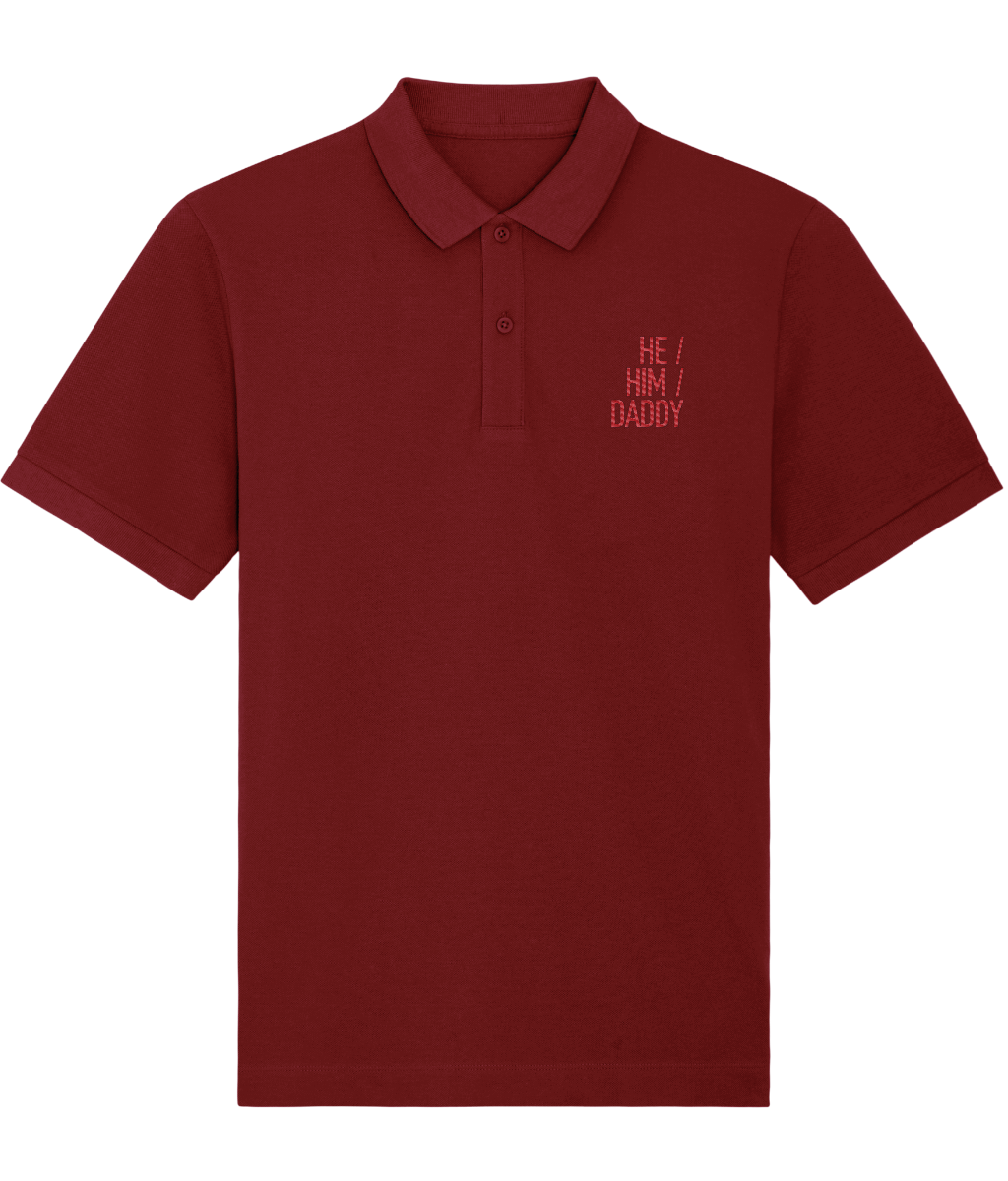 He/Him/Daddy Embroidered Organic Polo Shirt
