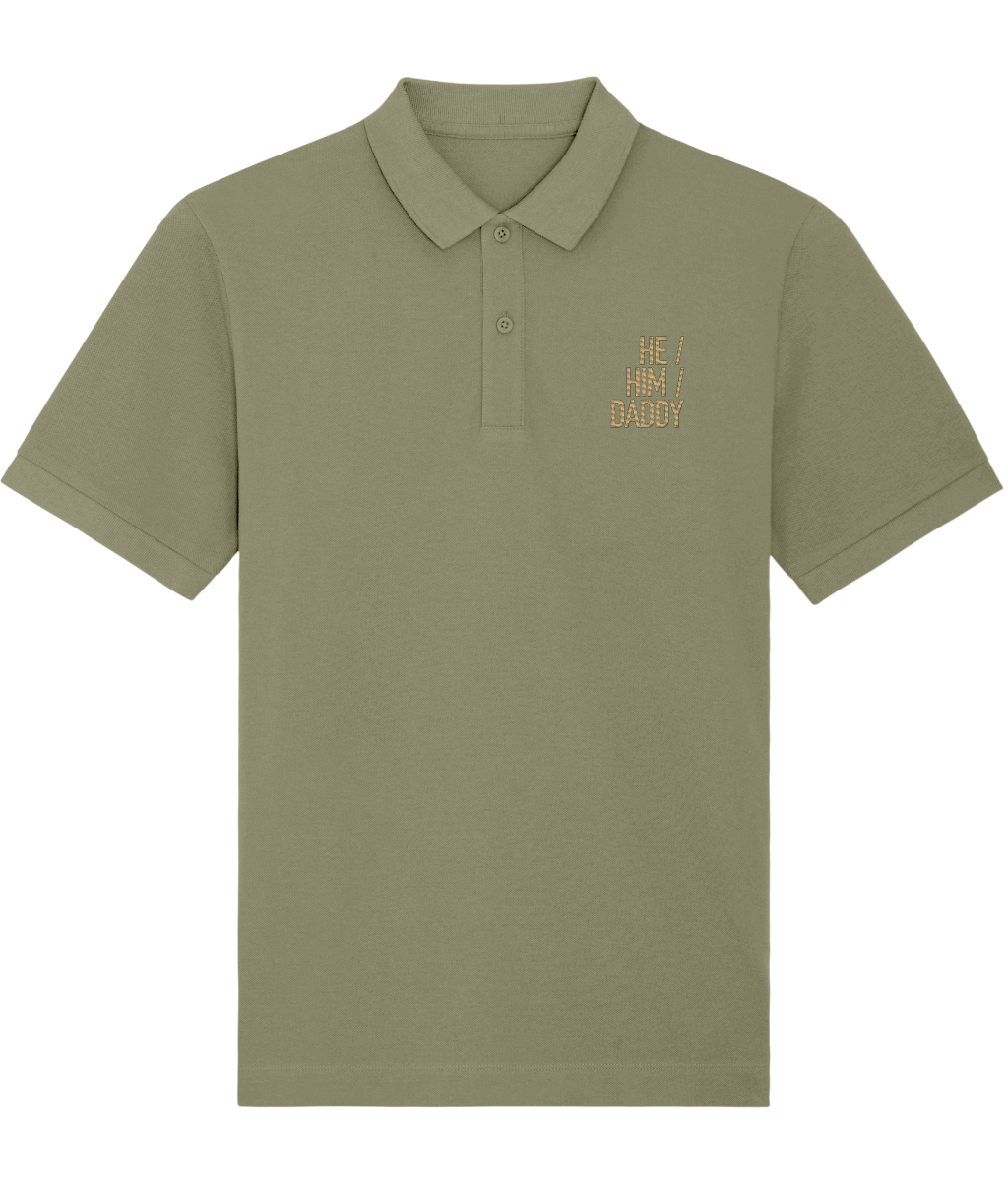 He/Him/Daddy Embroidered Organic Polo Shirt