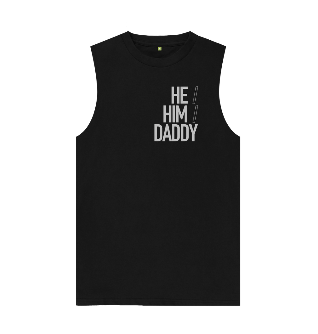 Black He\/Him\/Daddy Organic Cotton Vest