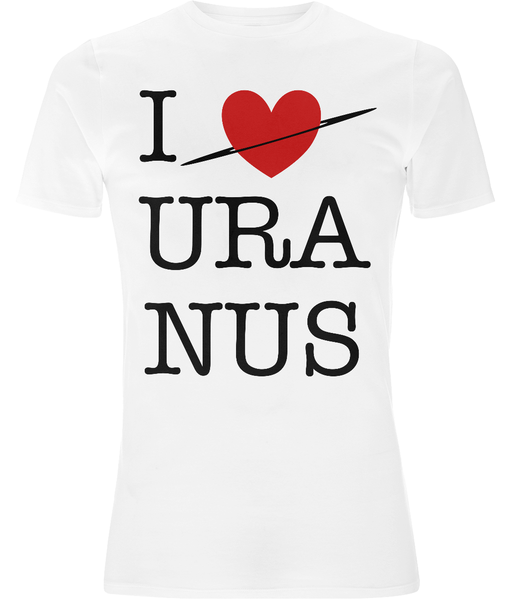 I Love Uranus Organic Cotton T-Shirt