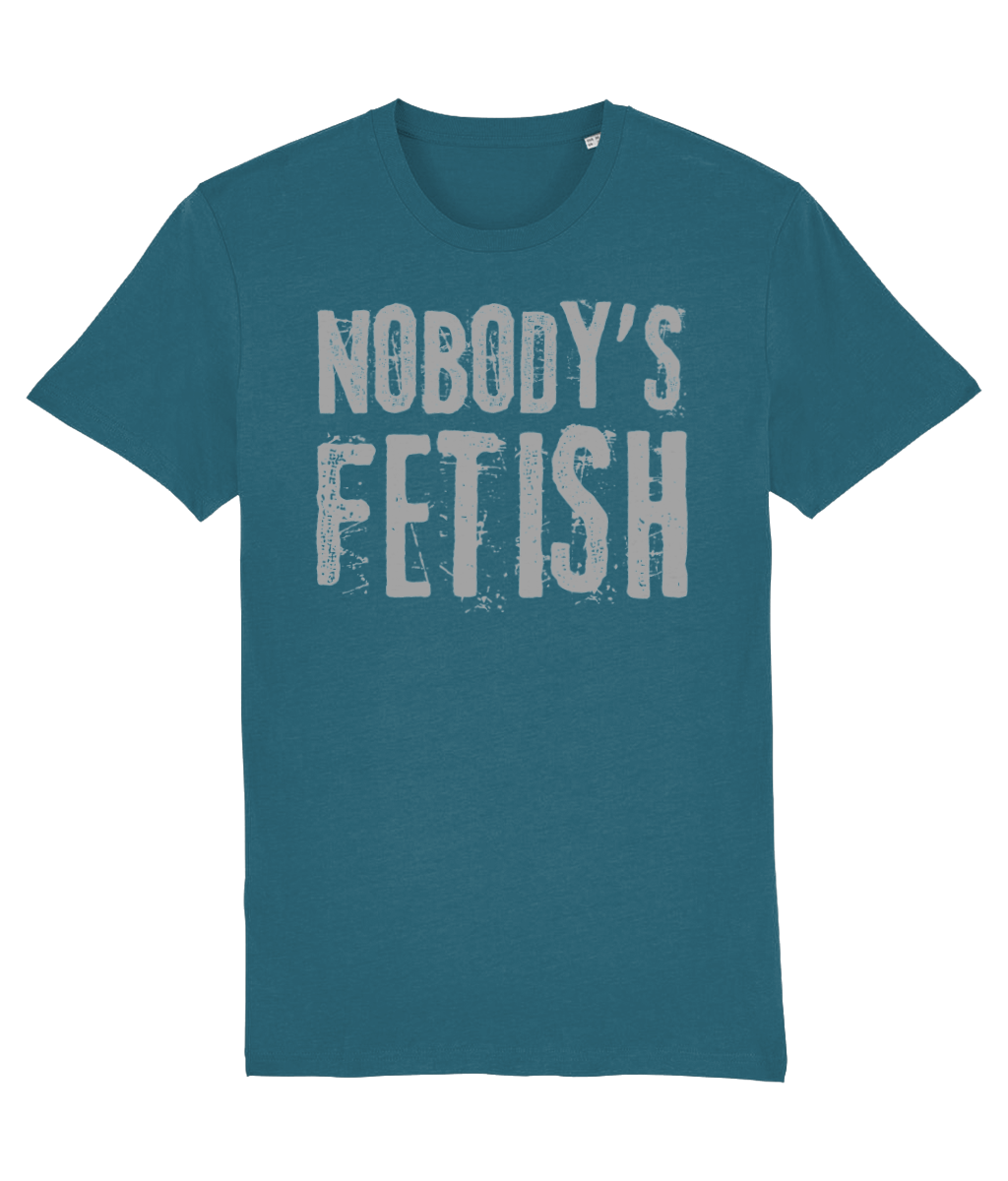 Nobody's Fetish Organic Cotton T-Shirt