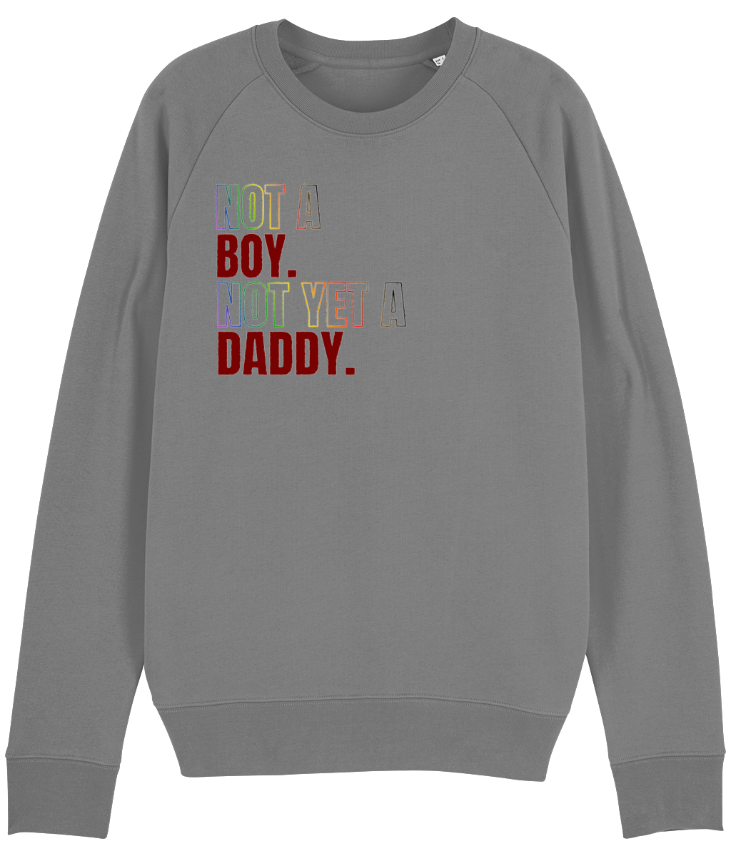 Not a Boy Organic Sweatshirt