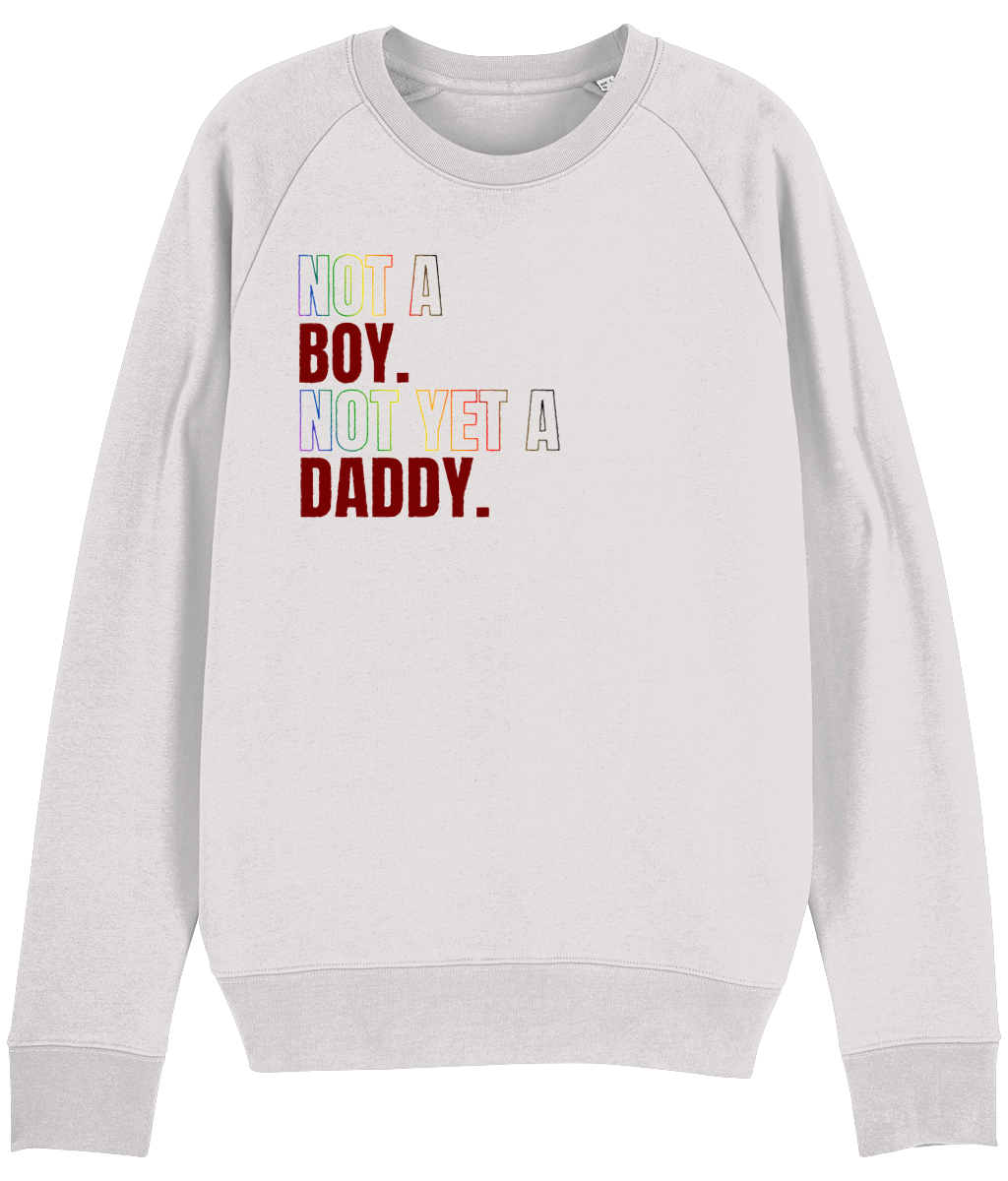 Not a Boy Organic Sweatshirt