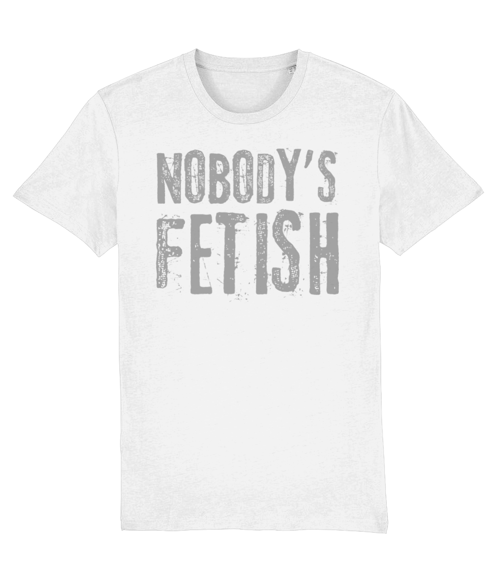 Nobody's Fetish Organic Cotton T-Shirt