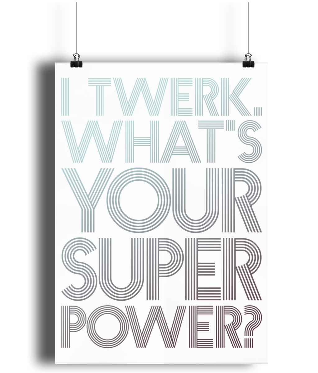 Twerk Lustre Art Print